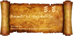Baumöhl Balabán névjegykártya